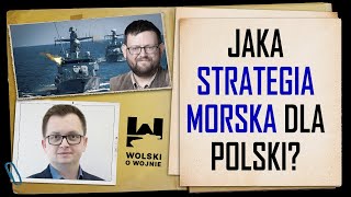 Jaka strategia morska dla Polski Rozmowa z dr Michałem Piekarskim [upl. by Jeremias]