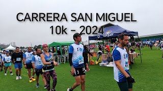 CARRERA SAN MIGUEL 10K  2024 [upl. by Demp]