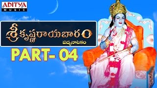 Srikrishna Rayabaram  Part 4  Telugu Full Video  Aditya Bhakti  srikrishnarayabaram [upl. by Belac16]