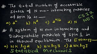 Total Number of Accessible States of N non Interacting spin 1\2  Entropy  Partition Function [upl. by Eecyal18]