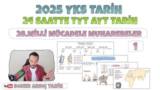 24 SAATTE TYT  AYT TARİH 28 MİLLİ MÜCADELE MUHAREBELER DÖNEMİ 1  2025 YKS tyttarih ayttarih [upl. by Boucher]