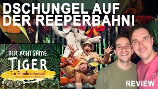 Der Achtsame Tiger 🐯 Musical Review zum Familienstück im Schmidts Tivoli [upl. by Emma]