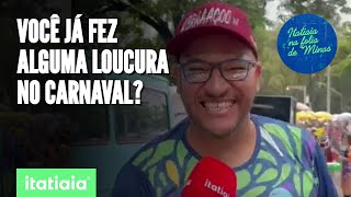 TINELÃO NA ÁREA  VOCÊ JÁ FEZ ALGUMA LOUCURA NO CARNAVAL [upl. by Mukerji962]