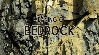 What is the meaning of Bedrock [upl. by Ailito]