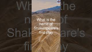 What is the name of Shakespeares first play triviachallenge [upl. by Aiduan]