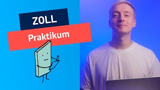 ZOLL Praktikum Das erwartet dich beim Zollamt [upl. by Llertram]