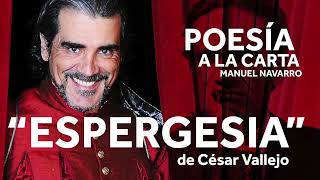 quotESPERGESIAquot de César Vallejo [upl. by Naloj]