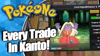 PokeOne  All NPC Trades In Kanto [upl. by Etteniuq]