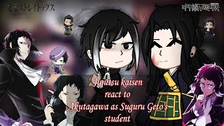 Jujutsu kaisen react to Ryunosuke Akutagawa as Getos student  11  JJK x BSD  EngRus [upl. by Nyvlem]