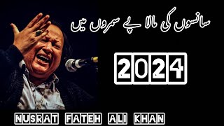 SANSON KI MALA PY SIMRON MEIN SONG  USTAD NUSRAT FATEH ALI KHAN 10 NOVEMBER 2024 [upl. by Oilalue]