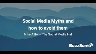 Social Media Myths [upl. by Milde]