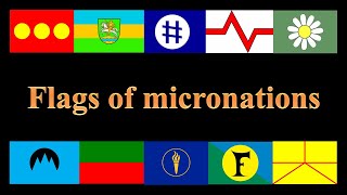 Flags of micronations [upl. by Lahsram910]