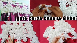 gate parda kaise banayehow to make gate pardatoran kaise banaye gate hangingdoor hangingget [upl. by Accire15]