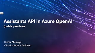 Azure OpenAI Assistants API [upl. by Aire]