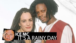 ICE MC  Its A Rainy DaySmoke Remix [upl. by Sac260]