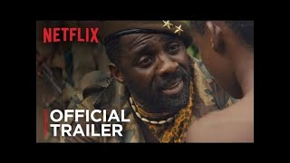 Beasts of No Nation  Official Trailer HD Netflix Latest Update amp Release Date [upl. by Meier]