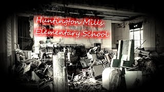 ABANDONED Huntington Mills School  Closed Over Three Decades [upl. by Ennasil428]