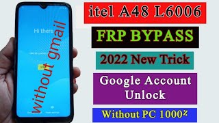 itel A48 FRP Bypass Android 10 2024 L6006LGoogle Account Bypass Without Pc Gmail New Tricks 100 [upl. by Ecenaj]