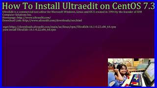 How To Install Ultraedit on CentOS 73 [upl. by Solberg]