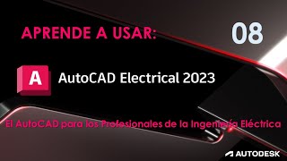 AutoCAD Electrical 2023  08 [upl. by Rachel]