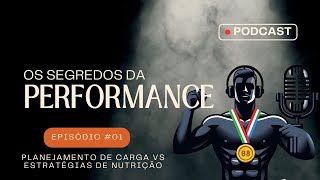 Os Segredos da Performance  Episódio 1 [upl. by Earissed]