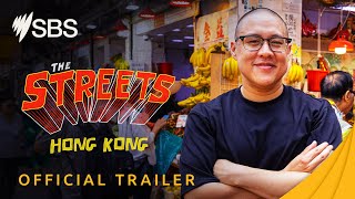 The Streets Hong Kong  Trailer  SBS Food amp SBS On Demand [upl. by Elatia]