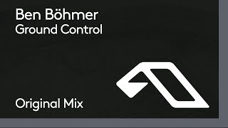 Ben Böhmer  Ground Control [upl. by Lever]