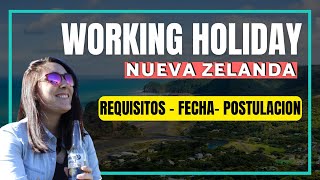 WORKING HOLIDAY Nueva Zelanda Chile 2023 [upl. by Aneroc]