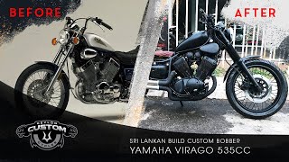 Yamaha Virago 535cc Sri Lankan build Custom Bobber [upl. by Rasec679]