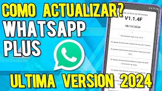 Whatsapp Plus NO VINCULA 📱Whatsapp Plus Ultima versión ✅ COMO ACTUALIZAR Whatsapp Plus [upl. by Clapp]