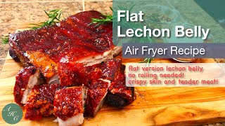 How to make Filipino Favorite Made Easy Air Fryer Lechon Belly unrolled [upl. by Adnopoz]