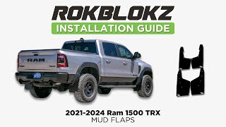 Rokblokz Mud Flap install on the New 2021 Ram 1500 TRX [upl. by Mungam]