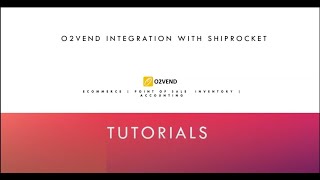 O2VEND  Shiprocket Integration [upl. by Leima]