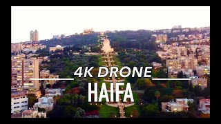 HAIFA 🇮🇱 ISRAEL Drone 4K UHD MAVIC חיפה יִשְׂרָאֵל [upl. by Seaman331]