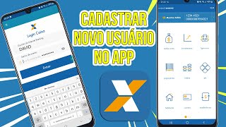 COMO CADASTRAR NOVO USUÁRIO NO APP DA CAIXA ECONÔMICA FEDERAL PARA ACESSAR A CONTA PELO CELULAR [upl. by Publias]