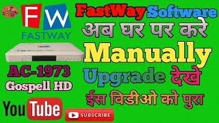 Fastway Gospell HD  Box Logo मै अटक गया  उसे कर ले Manually Upgrade देखें कैसे [upl. by Jandel]