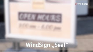 WindSign „Seal“  der Standard unter den wetterfesten Kundenstoppern [upl. by Boggers]