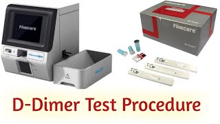 DDimer test procedure  DDimer test on finecare  Ddimer test in hindi [upl. by Akeihsal]