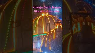 Khwaja Garib Nawaz Rahmatullah like and subscribe💝💝💝💝💝💝 [upl. by Nnayrb721]