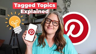 How to use Tagged Topics on Pinterest  Tutorial [upl. by Kuehnel]