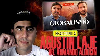 🔴AGUSTÍN LAJE Y ARMANDO ALDUCIN EN quotENLACEquot  GLOBALISMO🔴 Laje Alducin Enlace BatallaCultural [upl. by Eikram]