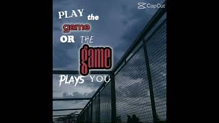 PLAY TH GAME OR TH GAME PLAYS U [upl. by Ferneau763]