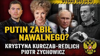 Zemsta Putina Lider opozycji Aleksiej Nawalny zmarł w łagrze Krystyna KurczabRedlich i Zychowicz [upl. by Azarria]