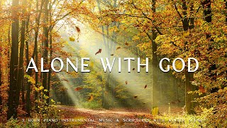 Alone with God  Instrumental Worship amp Prayer Music With Scriptures amp Autumn Scene 🍁Divine Melodies [upl. by Arukas700]