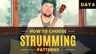 How to Choose Strumming Patterns for Ukulele Songs  Day 4  Tutorial  Play Along [upl. by Isawk]