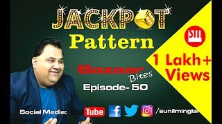 Jackpot Pattern  stock market Hindi video  Episode50 Sunil Minglani [upl. by Yale]