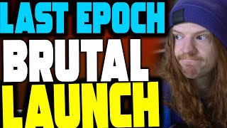 Last Epoch Had A Brutal Launch [upl. by Furlani]