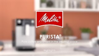 Melitta® Purista®  Highlights [upl. by Anelem]