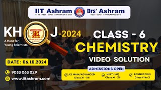 Class  6 Chemistry Video Solution  KHOJ 24 [upl. by Kolnos]