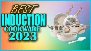 10 Best Induction Cookware Sets In 2023Truest Me Cooking Are Very Easy [upl. by Ner]